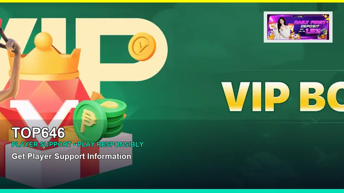 TOP646 account safety and casino help for Philippine players